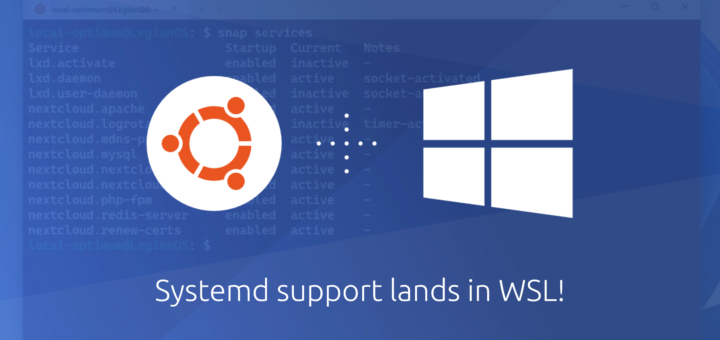 Systemd support lands in WSL – unleash the full power of Ubuntu today | Ubuntu
