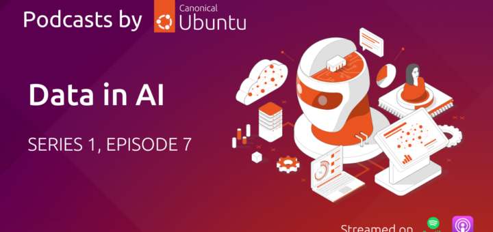 Podcast: Data in AI | Ubuntu