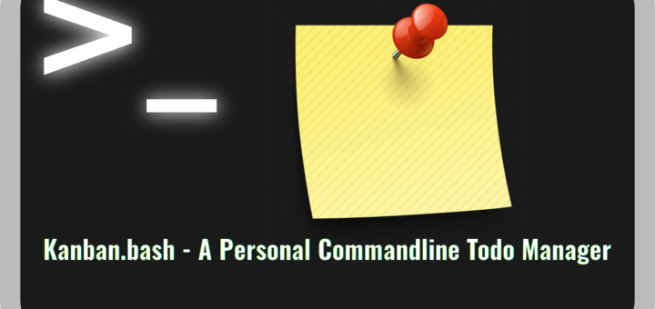 Kanban.bash 720x340