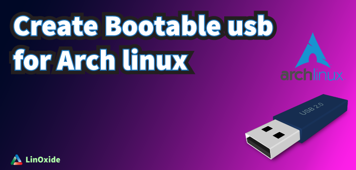 Arch linux bootable usb