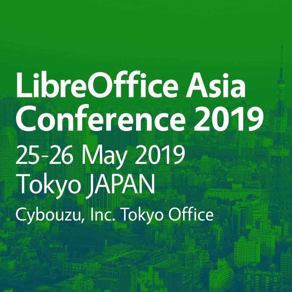 First libreoffice asia conference to take place may 25 26 2019 in tokyo japan 525018 2