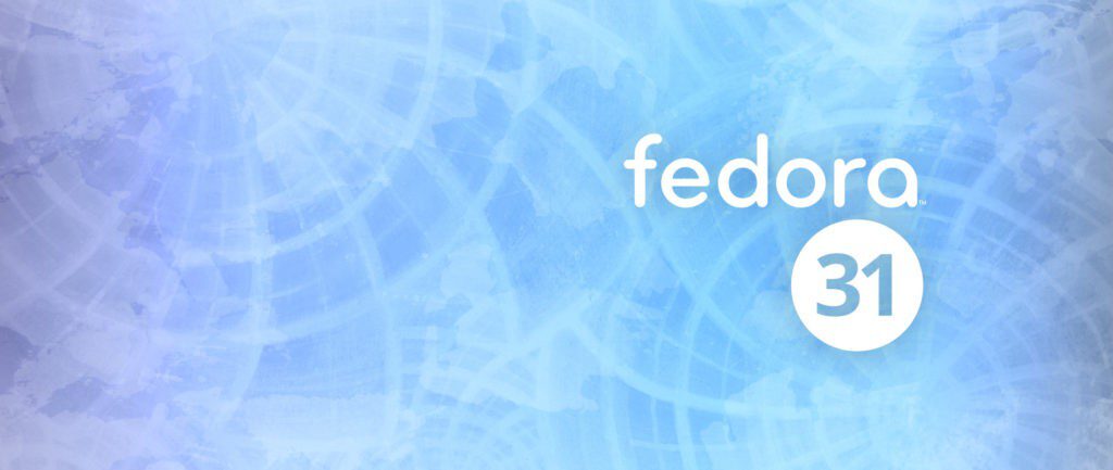 Fedora 31 officially released with gnome 3 34 linux 5 3 drops 32 bit support 528031 2