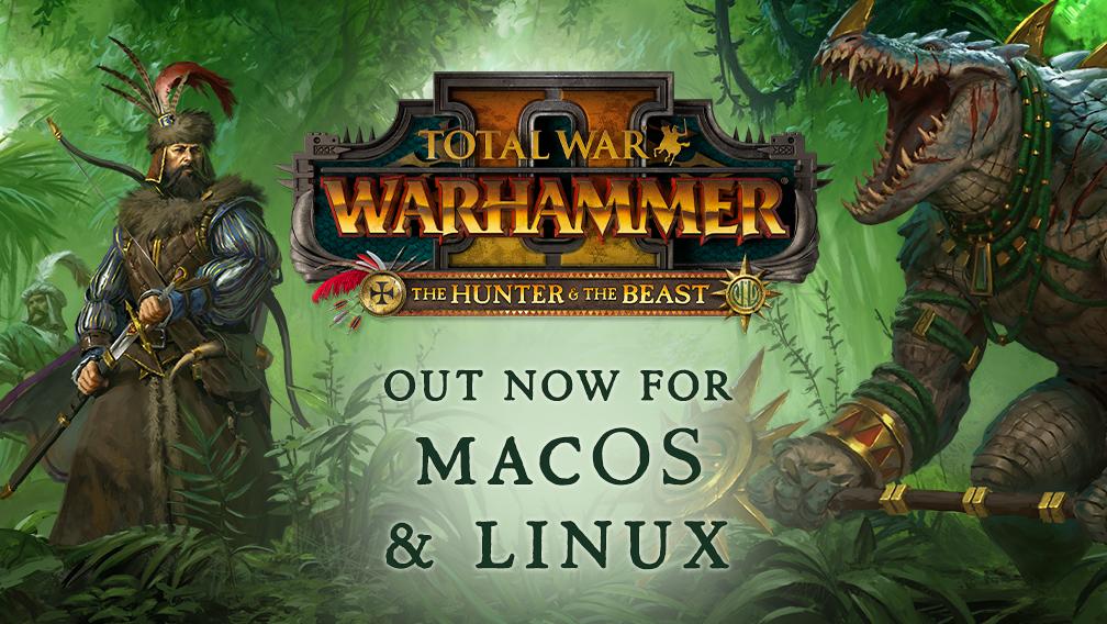 Total war warhammer ii the hunter the beast dlc released for linux and mac 527700 2