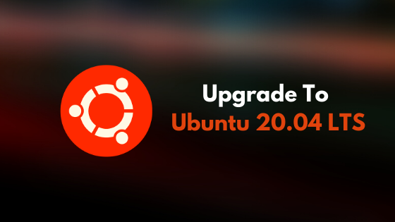 Upgrade to Ubuntu 20.04 LTS