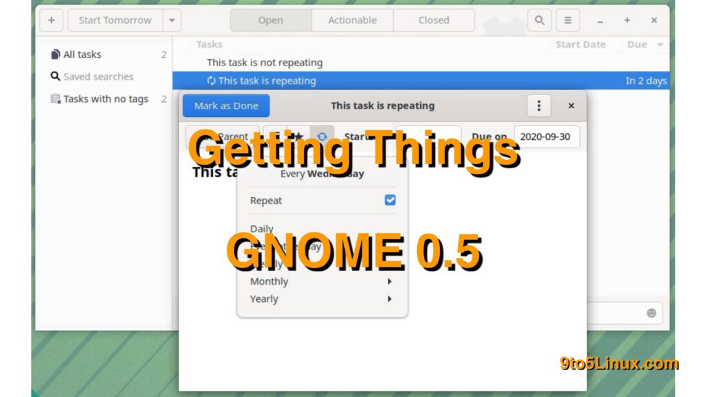 Getting Things GNOME 0.5 To-Do App Released with Recurring Tasks, Performance Improvements - 9to5Linux