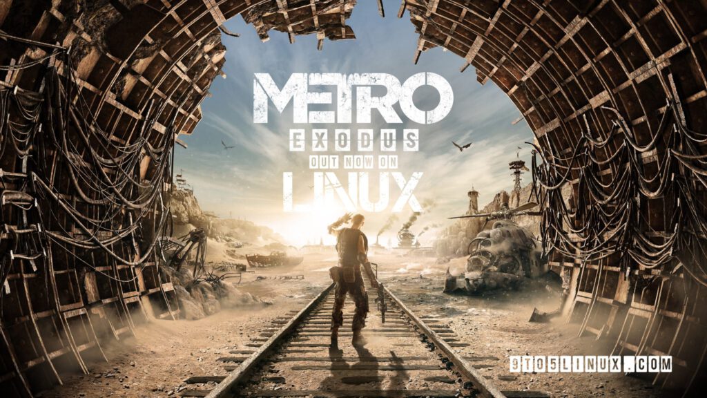 Metro Exodus Is Out Now on Steam for Linux - 9to5Linux