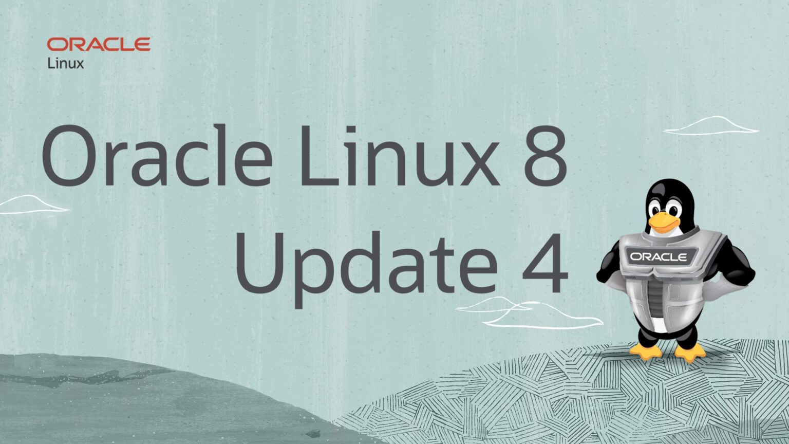 Oracle Linux 8.4 Released with Improved Security, Based on Red Image ...