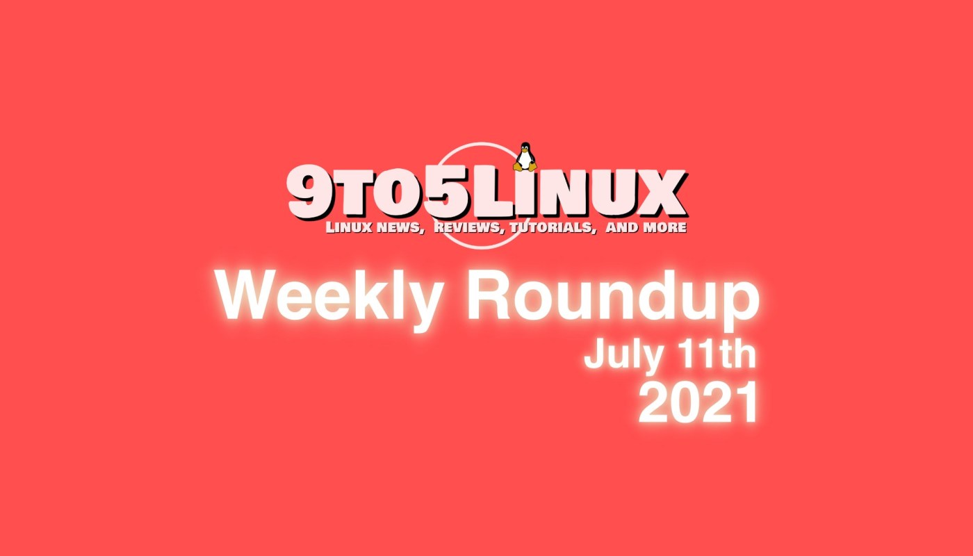 Weekly Roundup July 11th