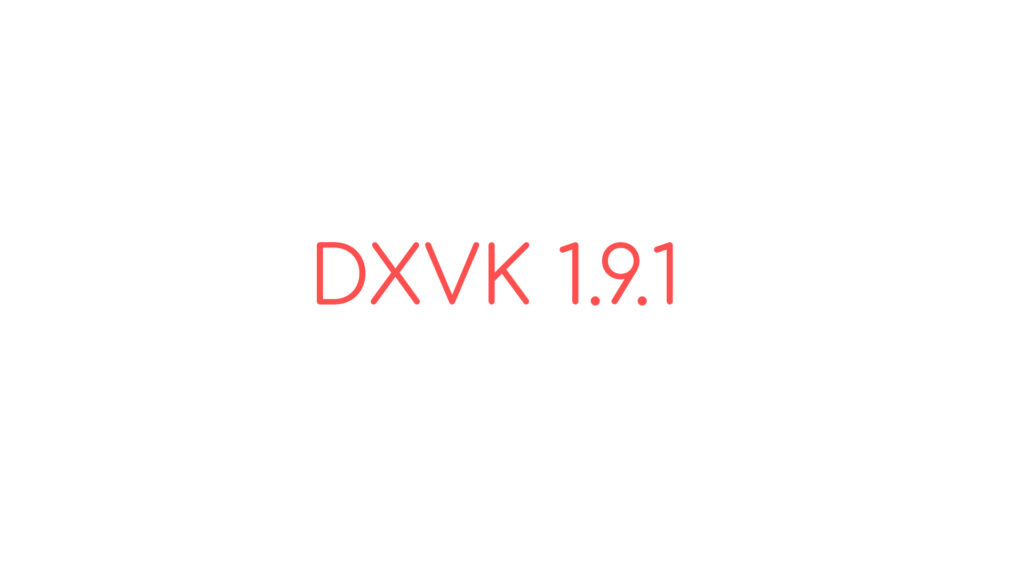 Dxvk 191 improves support for far cry 5 gta iv
