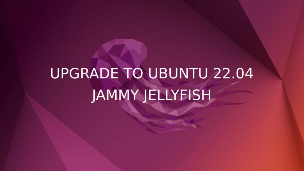 Upgrade to ubuntu 22.04 LTS