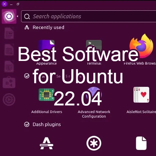 Best software ubuntu 22.04lts