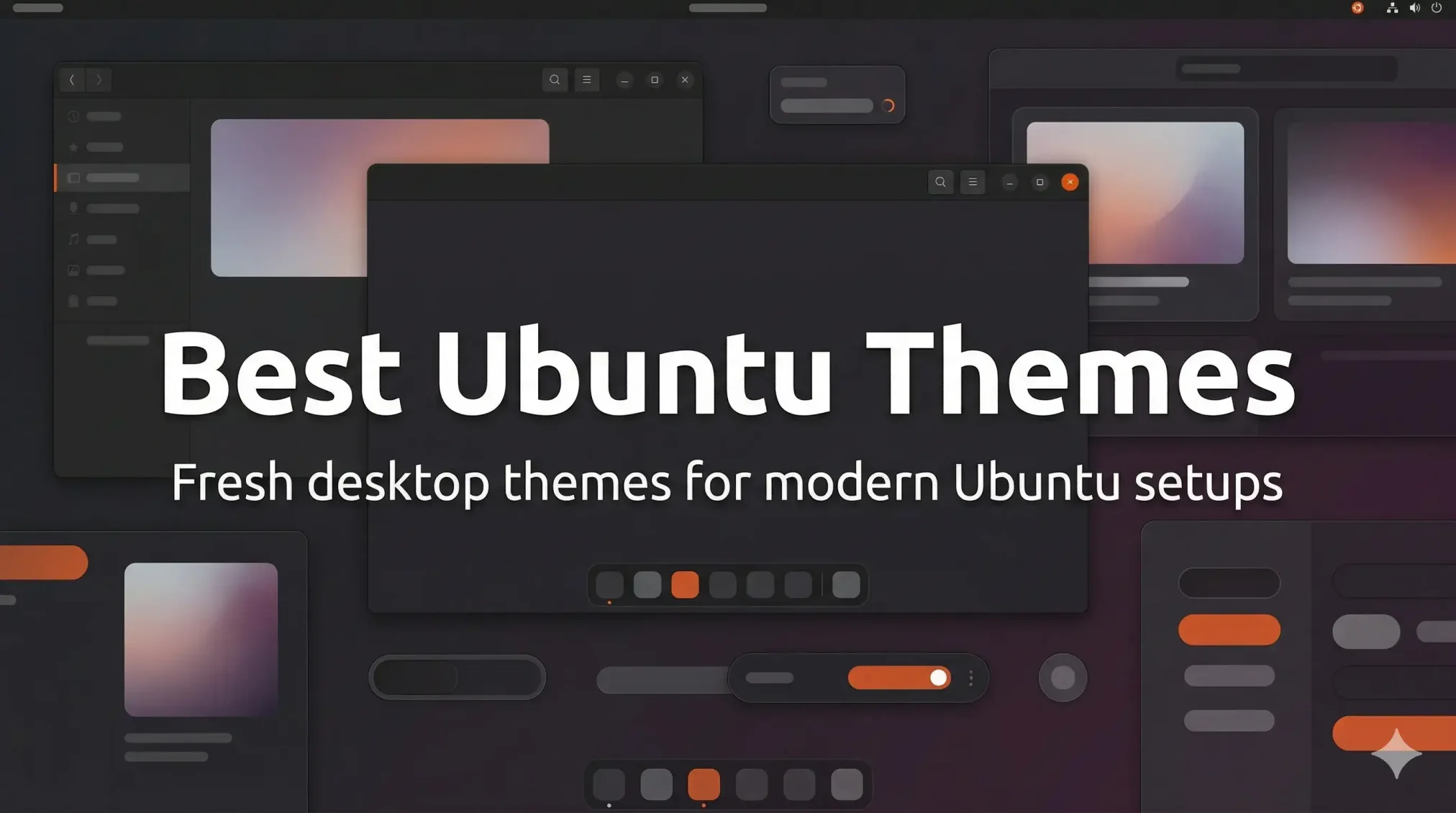 Top ubuntu linux themes header - Best Themes on Ubuntu 24.04
