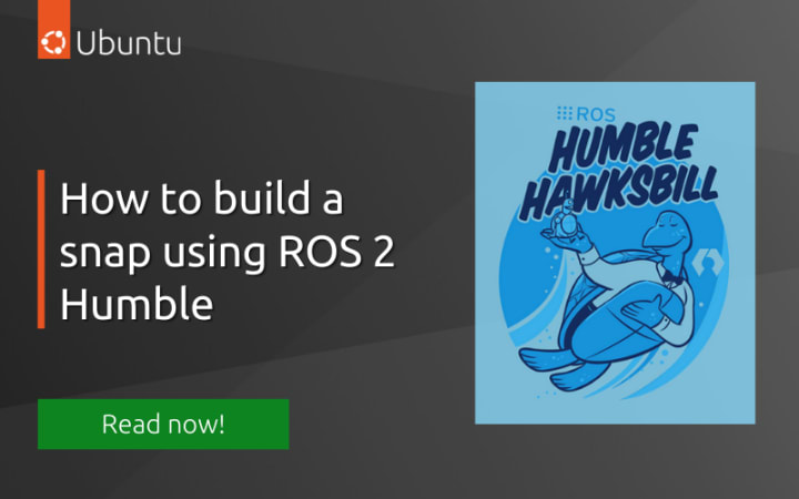 How to build a snap using ros 2 humble