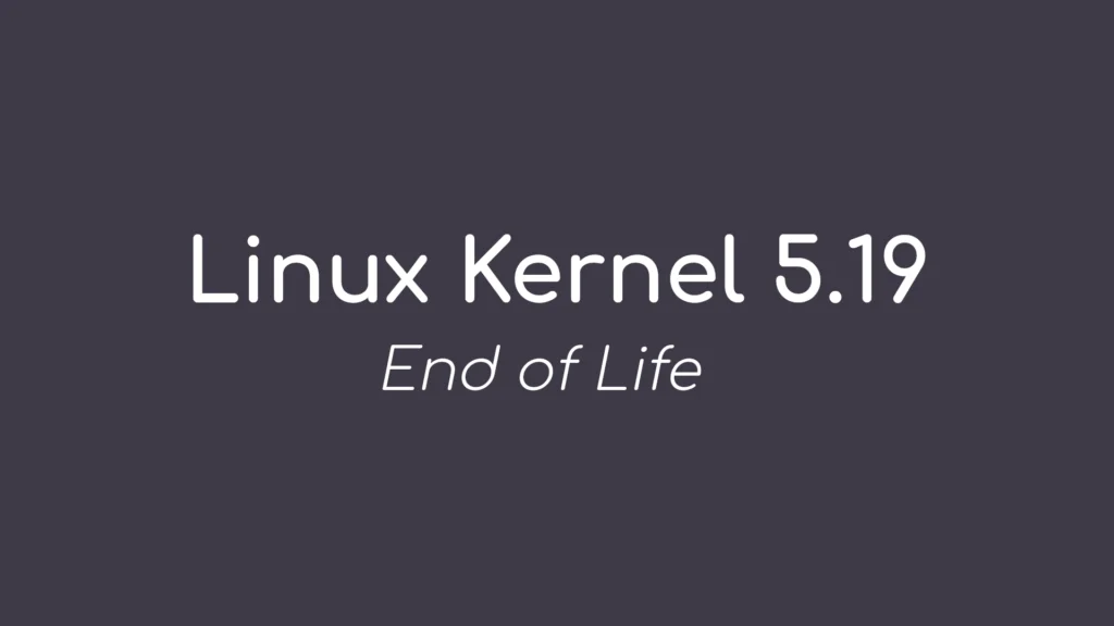 Linux kernel 519 reached end of life users urged to.webp