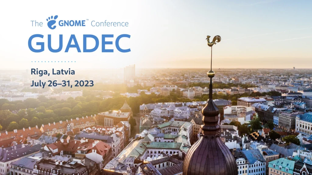 Guadec 2023 conference takes place july 26 31 in riga latvia.webp