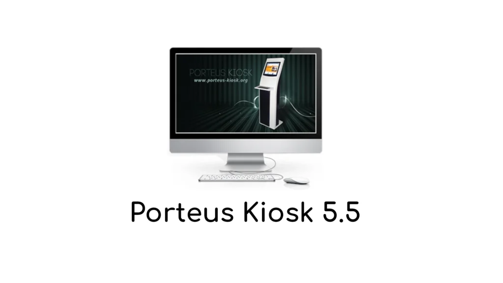 Gentoo based porteus kiosk 55 released with linux kernel 61 lts.webp