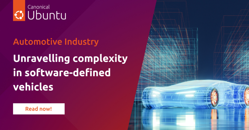 Unravelling complexity in software-defined vehicles | Ubuntu