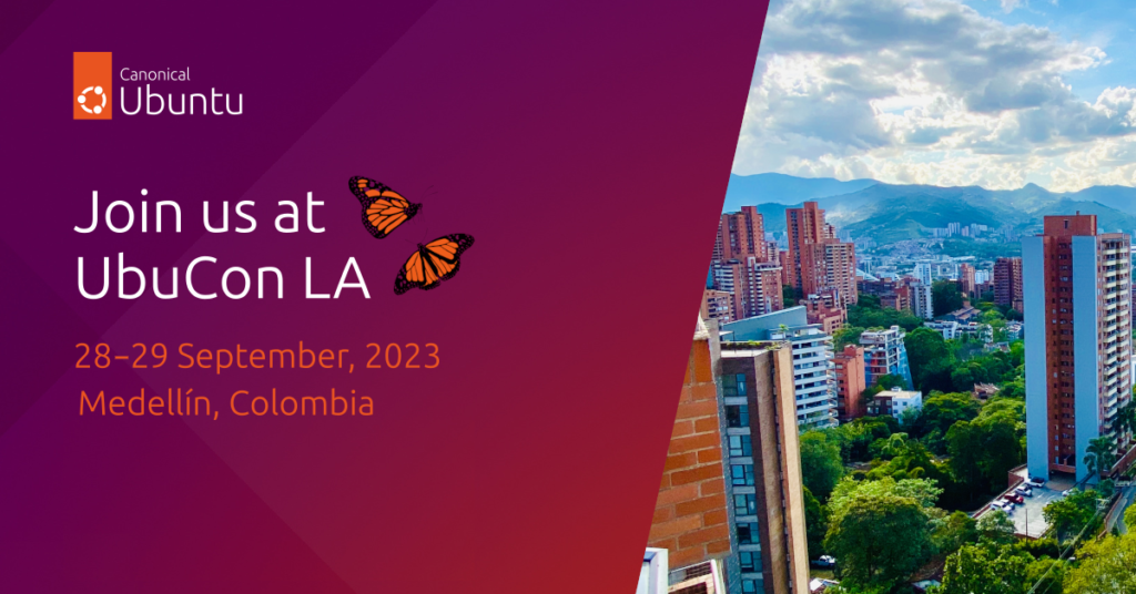 Join Canonical and the Ubuntu Community at UbuCon LA | Ubuntu