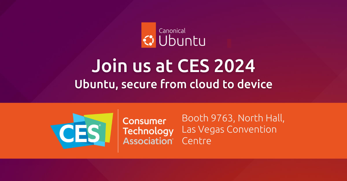 Meet canonical at ces 2024 ubuntu