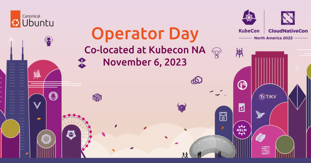 Missed Operator Day at KubeCon NA 2023? – Catch the Replay! | Ubuntu