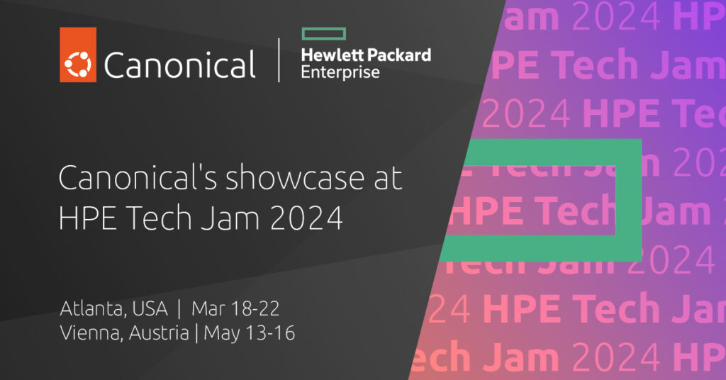 Canonical’s showcase at HPE Tech Jam 2024 | Ubuntu