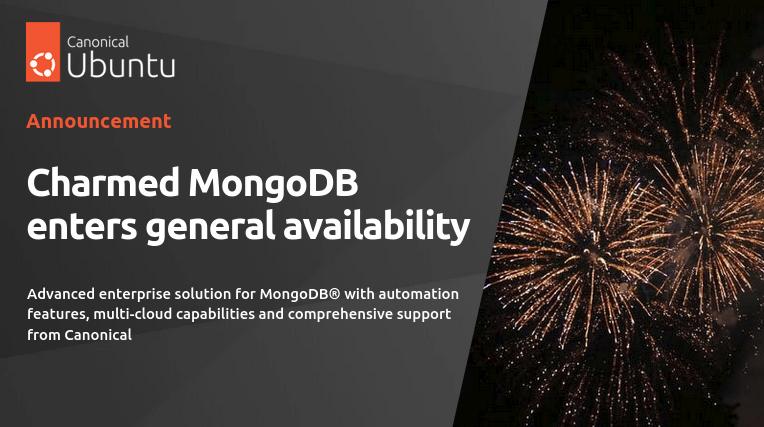 Charmed MongoDB enters general availability | Canonical