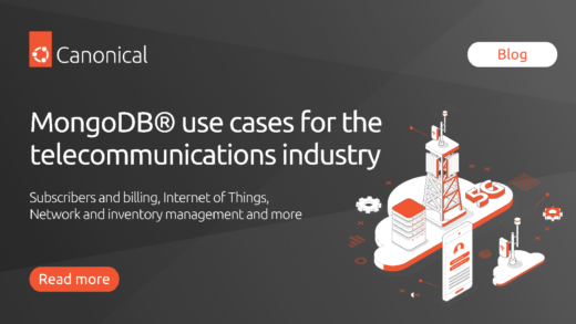 MongoDB® use cases for the telecommunications industry | Ubuntu