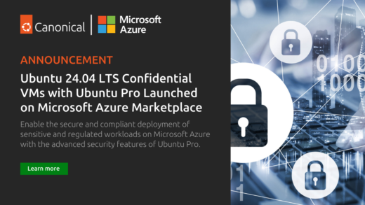 Ubuntu 24.04 LTS Confidential Virtual Machines with Ubuntu Pro enabled Now Available in the Microsoft Azure Marketplace | Ubuntu