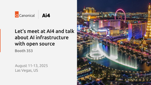 Let’s meet at AI4 and talk about AI infrastructure with open source | Ubuntu