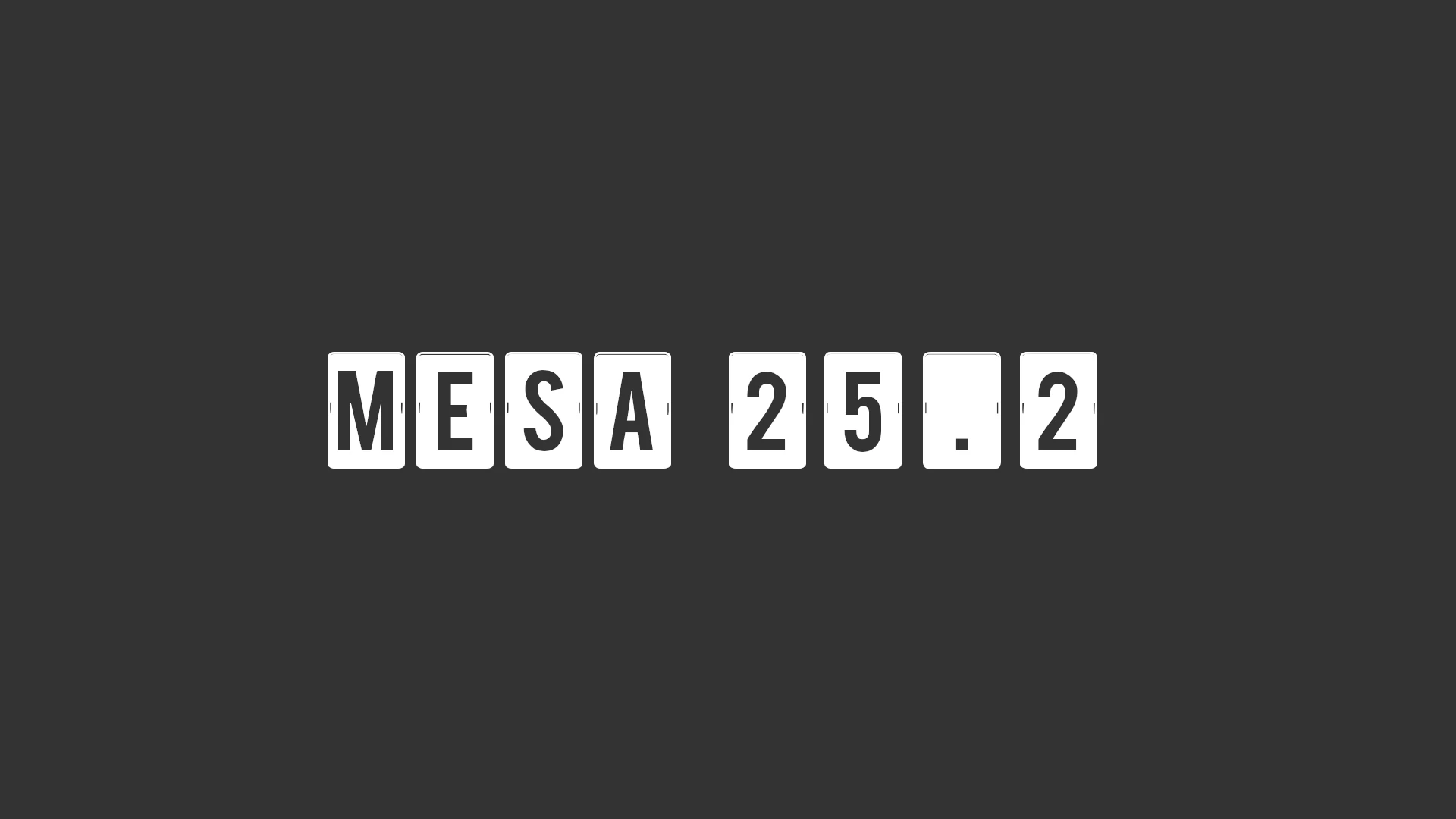 Mesa 25.2
