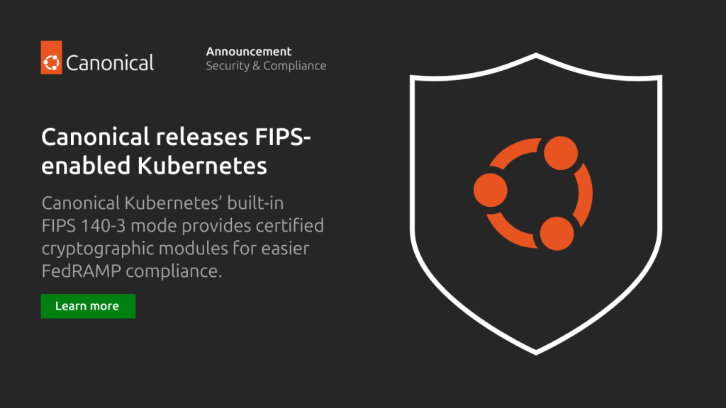 Canonical releases FIPS-enabled Kubernetes | Canonical