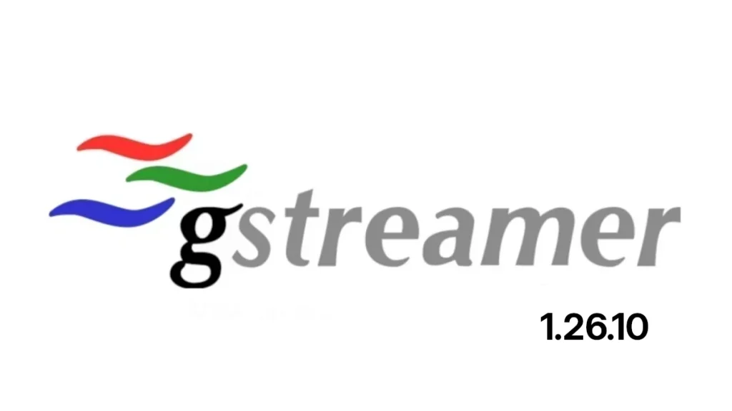 GStreamer 1.26.10