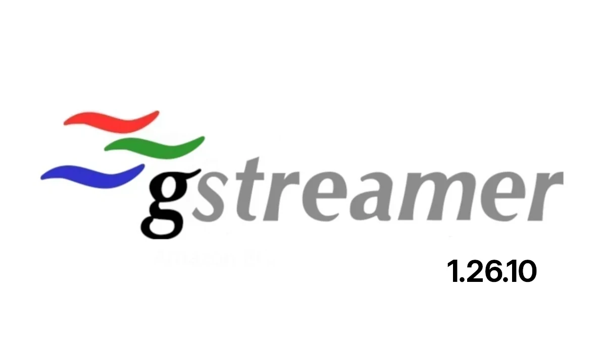 GStreamer 1.26.10