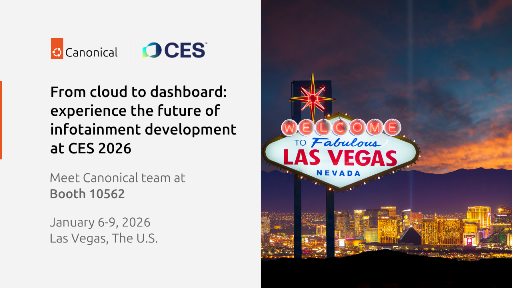From cloud to dashboard: experience the future of infotainment development at CES 2026 | Ubuntu