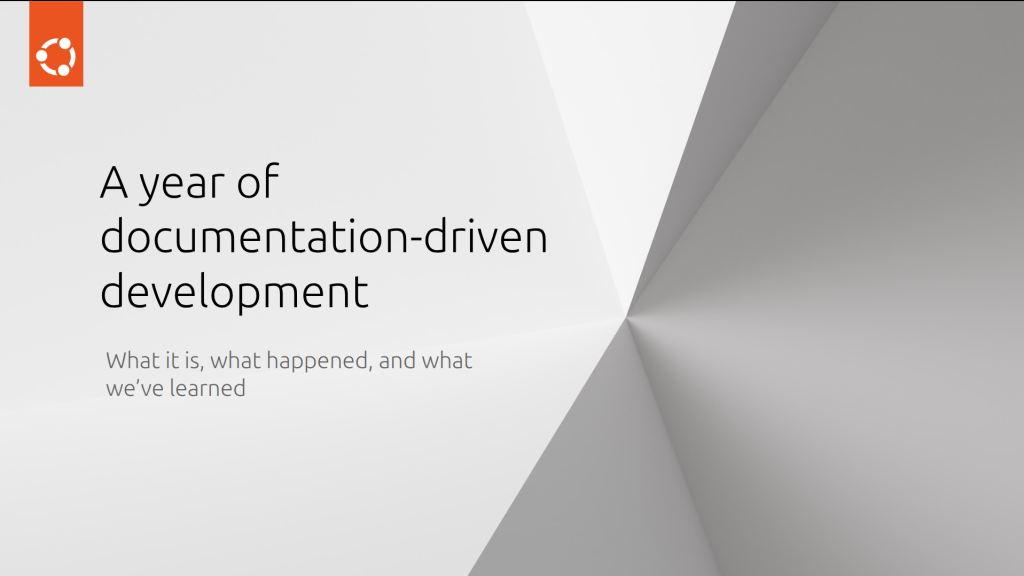 A year of documentation-driven development | Ubuntu