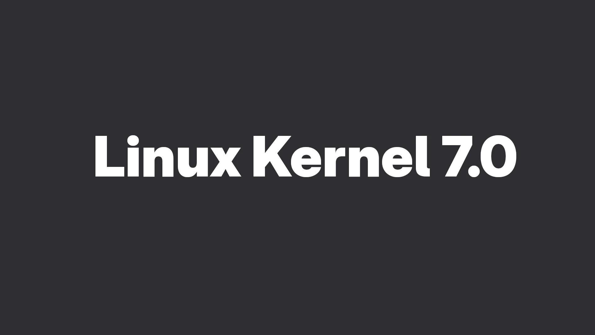 Linux 7.0