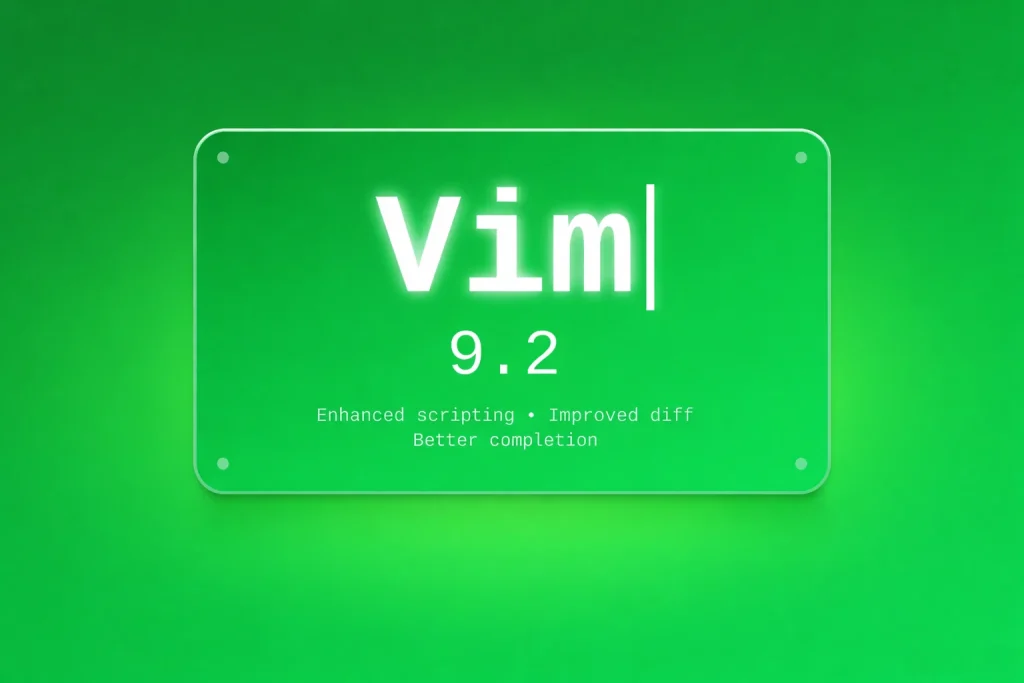 Vim 9.2