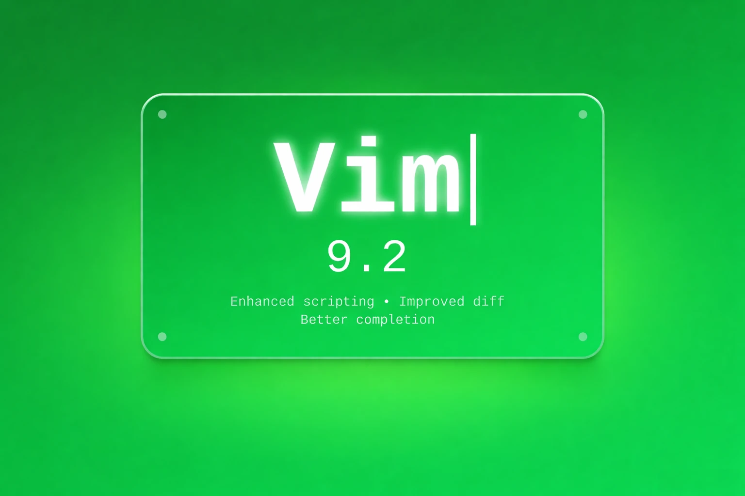 Vim 9.2
