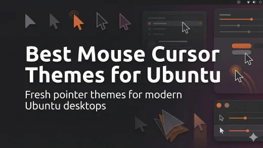 Top cursor themes ubuntu linux header - 22 Best Mouse Cursor Themes for Ubuntu in 2026