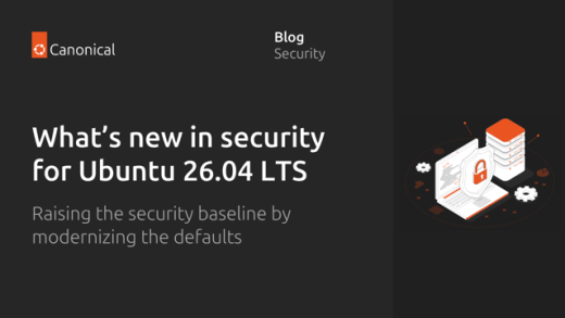 What’s new in security for Ubuntu 26.04 LTS? | Ubuntu