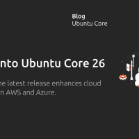 Ubuntucore 26 lets you run aws iot greengrass and azure