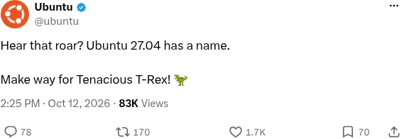 Ubuntu post on X announcing Ubuntu 27.04 Tenacious T-Rex
